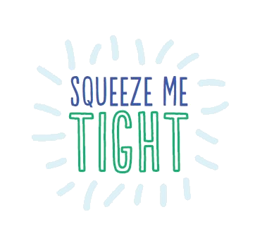 Squeeze Me Tight